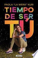 Tiempo de ser tú