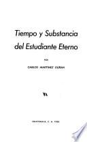 Tiempo y substancia del estudiante eterno