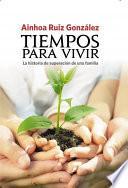 Tiempos para vivir