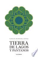 Tierra de lagos y pantanos