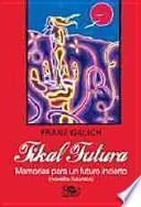 Tikal futura