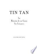 Tin Tan, la historia de un genio sin lámpara