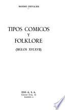 Tipos cómicos y folklore (siglos XVI-XVII)