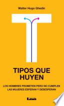 Tipos que huyen