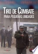 Tiro de Combate para pequeñas unidades