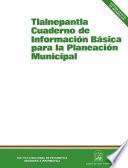 Tlalnepantla. Cuaderno de información básica para la planeación municipal
