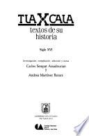 Tlaxcala: Siglo XVI