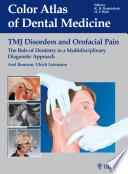 TMJ Disorders and Orofacial Pain