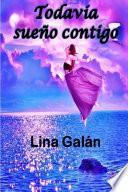 Todava sueo contigo / I still dream about you