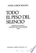 Todo el peso del silencio