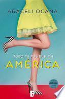 Todo es posible en América
