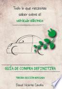 Todo lo que necesitas saber sobre el vehículo eléctrico