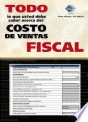 Todo lo que usted debe saber acerca del costo de ventas fiscal