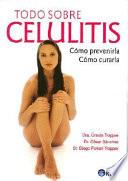 Todo Sobre Celulitis