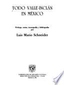 Todo Valle-Inclán en México