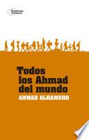 Todos los Ahmad del mundo