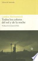 Todos los colores del sol y de la noche