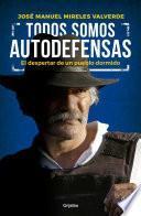 Todos somos autodefensas