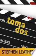 Toma Dos