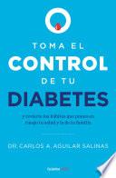 Toma el control de tu diabetes