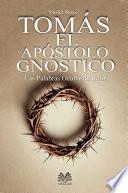 Tomás el Apóstol Gnóstico