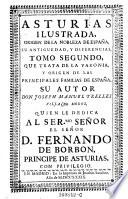 Tomo segundo, que trata de la varonia, y origen de las principales familias de Espana