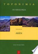 Toponimia de Ribagorza. Municipio de Arén