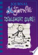Totalement givré. Journal d'un dégonflé, tome 13