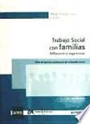 Trabajo social con familias : reflexiones y sugerencias
