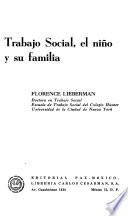 Trabajo social, el niño y su familia