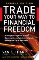 Trade Your Way to Financial Freedom