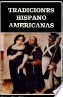Tradiciones hispanoamericanas