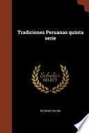 Tradiciones Peruanas Quinta Serie