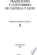 Tradiciones y costumbres de Castilla y León