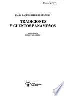 Tradiciones y cuentos panameños