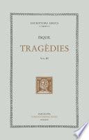 Tragèdies (vol. III i últim): L'Orestea