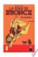 Traición, 1