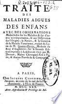 Traité des maladies aigues des enfans