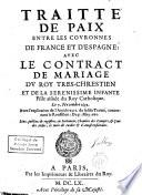 Traitté de Paix entre les Couronnes de France et d ́Espagne