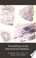 Transactions of the International Medical Congress, Seventh Session, Held in London, August 2d to 9th, 1881