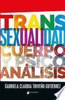 Transexualidad, cuerpo y psicoanálisis