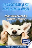 Transforme a su perro en un ángel