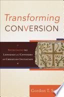 Transforming Conversion