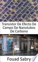 Transistor De Efecto De Campo De Nanotubos De Carbono