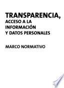 Transparencia, acceso a la información y datos personales