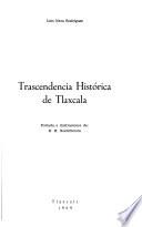 Trascendencia histórica de Tlaxcala