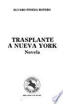 Trasplante a Nueva York