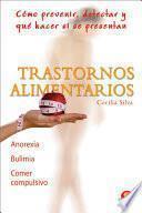 Trastornos alimentarios/ Eating Disorders
