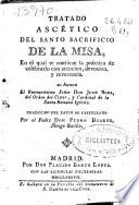 Tratado ascético del santo sacrificio de la Misa