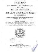 Tratado de aritmética mercantil para uso de los disipulos de las Escuelas Pais de Cataluña